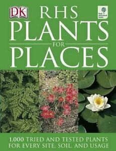 RHS Plants for Places by Simon Maughan, Linden Hawthorne, Royal Horticultural Society