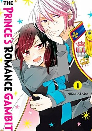 The Prince's Romance Gambit, Vol. 1 by Nikki Asada