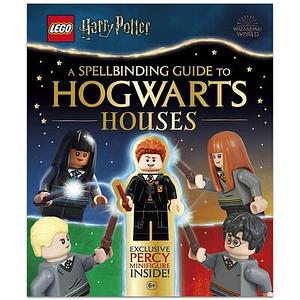 LEGO Harry Potter a Spellbinding Guide to Hogwarts Houses: With Exclusive Percy Weasley Minifigure and Sorting Hat Piece by Julia March