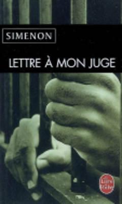 Lettre à mon juge by Georges Simenon