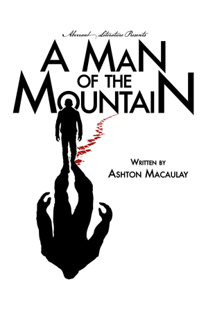 A Man of the Mountain (The Nick Ventner Adventures, #.5) by Ashton Macaulay