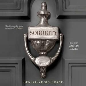 Sorority by Genevieve Sly Crane