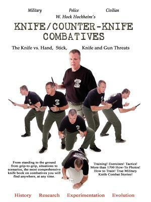 Knife Counter/Knife Combatives by W. Hock Hochheim, Eden