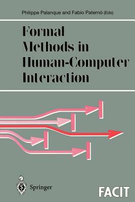 Formal Methods in Human-Computer Interaction by 