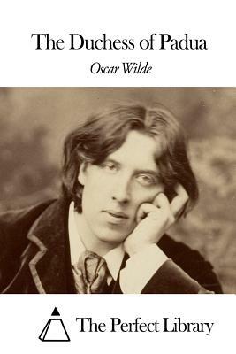 The Duchess of Padua by Oscar Wilde