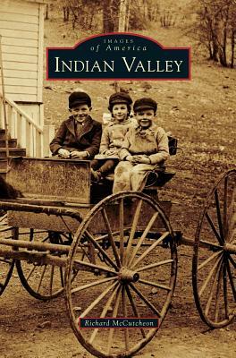 Indian Valley by Richard McCutcheon