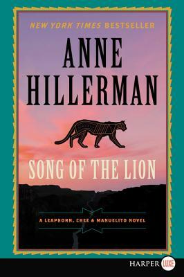 Song of the Lion (Large Print) by Anne Hillerman