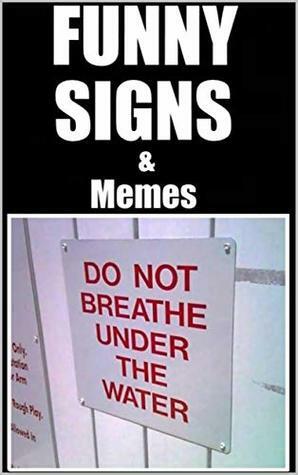 Memes: Daddy Laughs' Signpost Fails & Memes by Memes