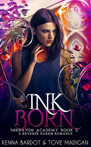 InkBorn by Kenna Bardot, Tove Madigan