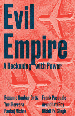 Evil Empire by Deborah Chasman, Joshua Cohen