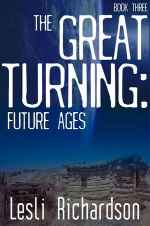 Future Ages by Lesli Richardson