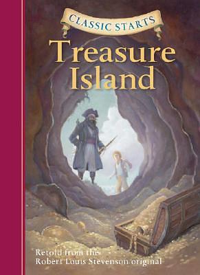 Classic Starts(r) Treasure Island by Robert Louis Stevenson