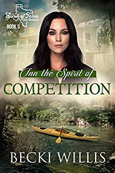 Inn the Spirit of Competition by Becki Willis