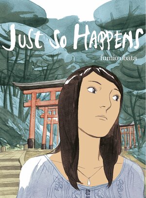 Just So Happens by Fumio Obata