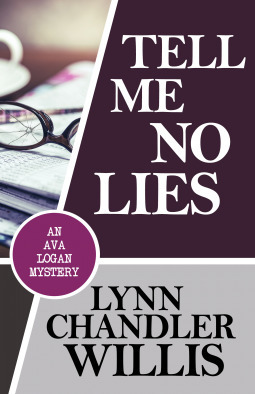Tell Me No Lies by Lynn Chandler Willis