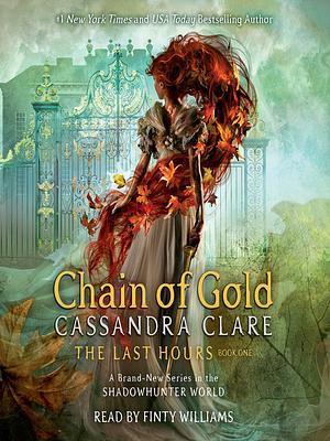 Chain of Gold by Cassandra Clare