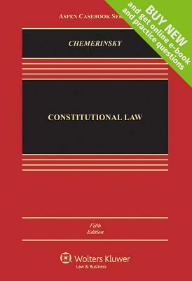 Constitutional Law by Erwin Chemerinsky