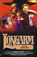 Longarm and the Desert Rose by Tabor Evans