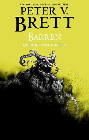 Barren by Peter V. Brett