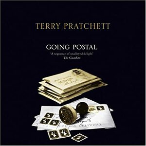 Going Postal by Terry Pratchett