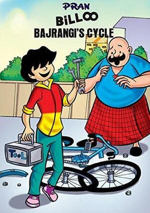 BILLOO AND BAJRANGI'S CYCLE by Pran Kumar Sharma