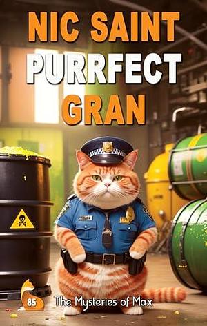 Purrfect Gran by Nic Saint, Nic Saint