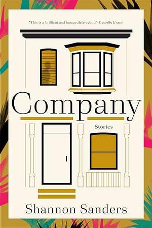 Company: Stories by Shannon Sanders, Shannon Sanders