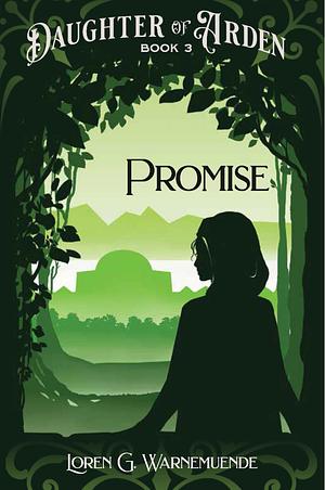 Promise by Loren G. Warnemuende