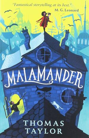 Malamander by Thomas Taylor, George Ermos