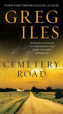 Cemetery Road by Greg Iles