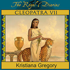 Cleopatra VII: Daughter of the Nile by Kristiana Gregory