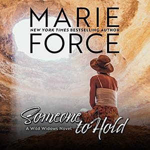 Someone to Hold by Marie Force