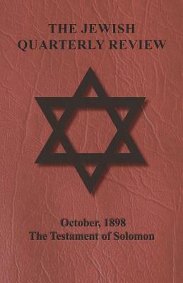 The Jewish Quarterly Review - October, 1898 - The Testament of Solomon by 