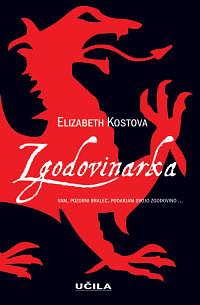 Zgodovinarka by Elizabeth Kostova