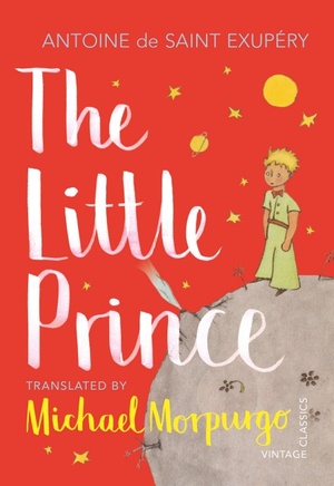 The Little Prince by Antoine de Saint-Exupéry