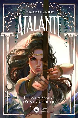 Atalante by Cassandre Lambert