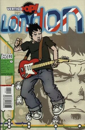 Vertigo Pop: London by Philip Bond, Peter Milligan