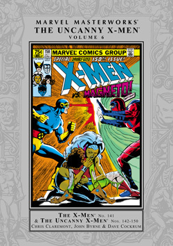 Marvel Masterworks: The Uncanny X-Men, Vol. 6 by Dave Cockrum, John Byrne, Brent Anderson, Chris Claremont