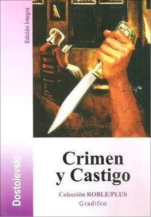 Crimen y Castigo by Fyodor Dostoevsky