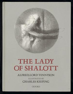 The Lady of Shalott by Alfred Tennyson