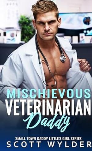 Mischievous veterinarian daddy by Scott Wylder
