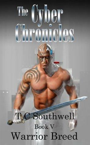 Warrior Breed by T.C. Southwell