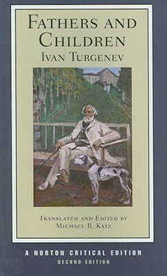 Fathers and Children by Ivan Sergeyevich Turgenev