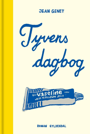 Tyvens Dagbog by Jean Genet