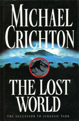 The Lost World by Michael Crichton