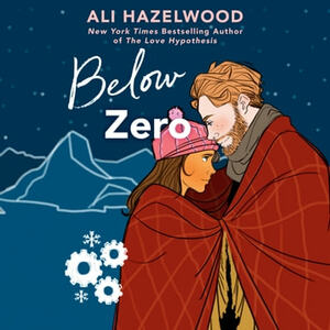 Below Zero by Ali Hazelwood