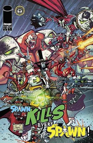 Spawn Kills Every Spawn #3 by John Layman