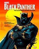 Black Panther: The Illustrated History of a King: The Complete Comics Chronology by Dennis Culver