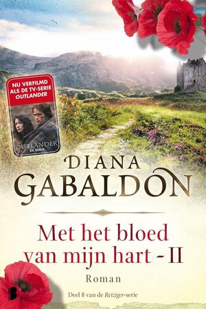 Met het bloed van mijn hart - boek 2 by Diana Gabaldon