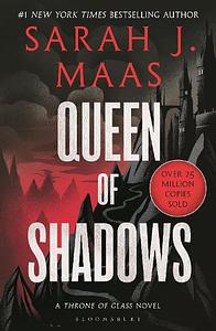 Queen of Shadows by Sarah J. Maas